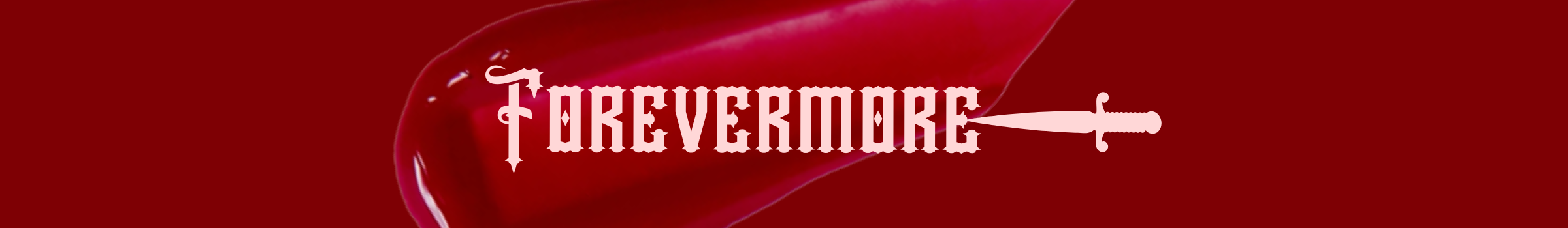 Forevermore banner