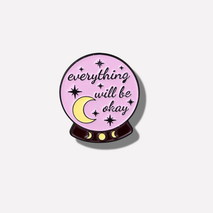 Pink crystal ball with 'everything will be okay' text on a white background