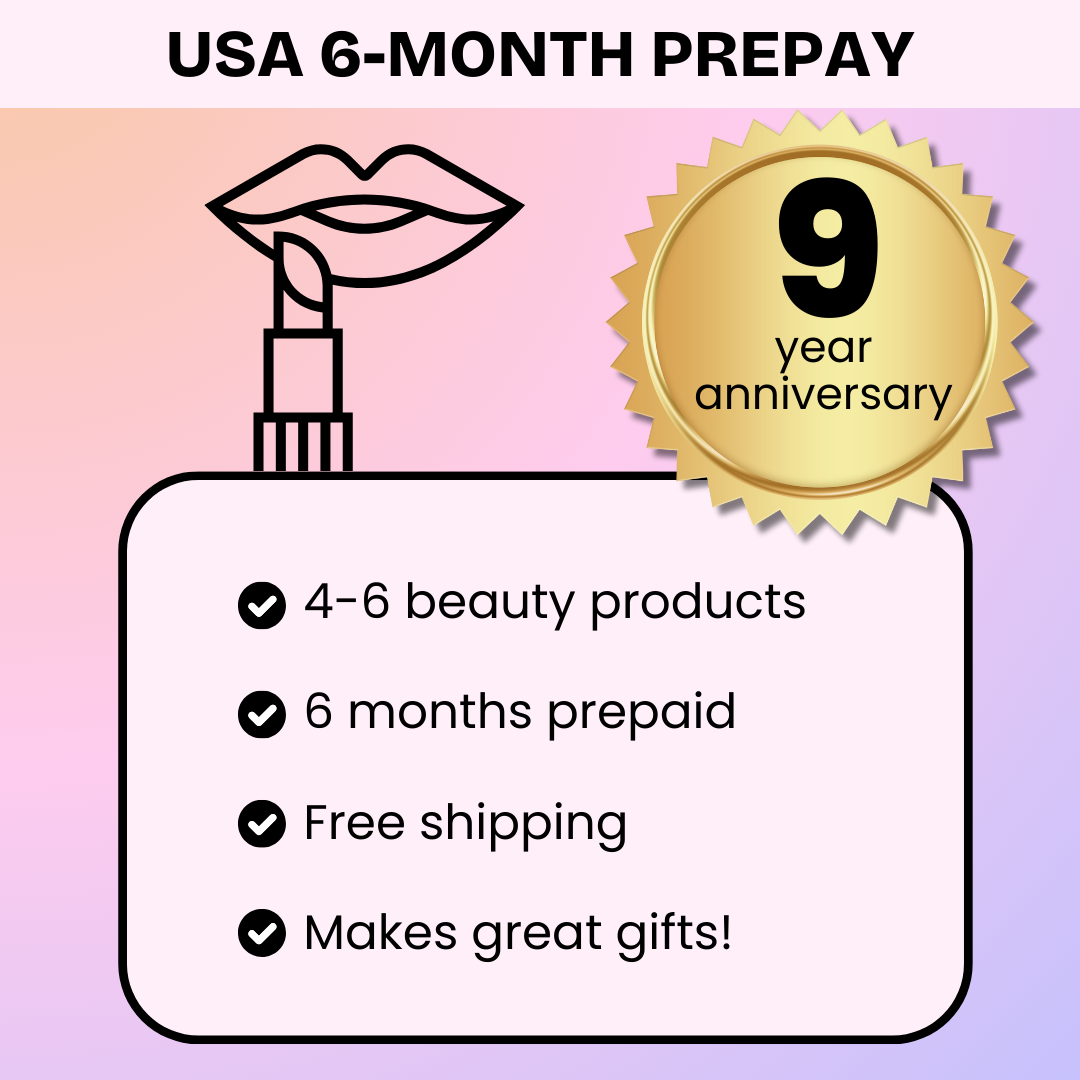 Promotional graphic for a 6-month prepaid beauty product subscription with lip product illustration and 9-year anniversary badge.