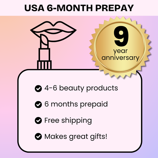 Promotional graphic for a 6-month prepaid beauty product subscription with lip product illustration and 9-year anniversary badge.