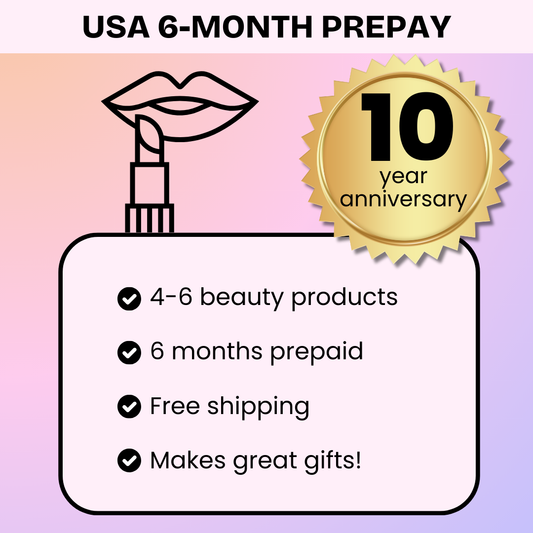 Promotional graphic for a 6-month prepaid beauty product subscription with a lipstick icon and 10-year anniversary badge.